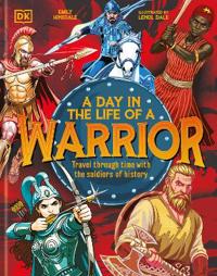A Day In the Life of a Warrior