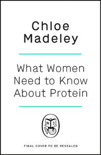 What Women Need to Know About Protein