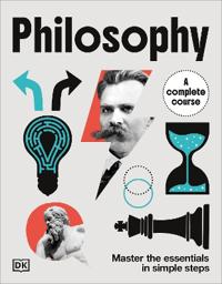 Philosophy A Complete Course