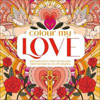 Colour My Love
