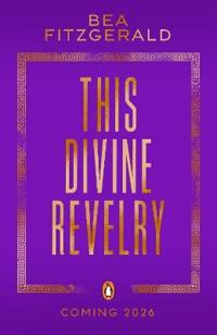 This Divine Revelry