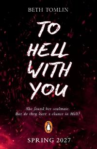 To Hell With You