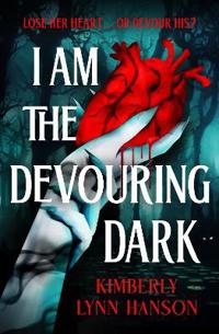I Am The Devouring Dark