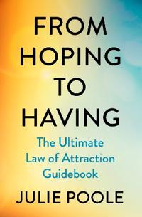 From Hoping to Having