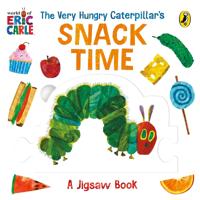 The Very Hungry Caterpillar’s Snack Time: A Jigsaw Book