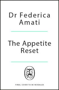The Appetite Reset