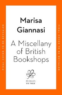 A Miscellany of British Bookshops