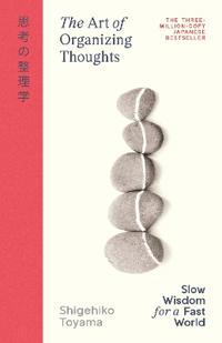The Art of Organizing Thoughts