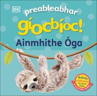 Preableabhar gíocbíoc! Ainmhithe Óga (Pop-Up Peekaboo! Baby Animals)