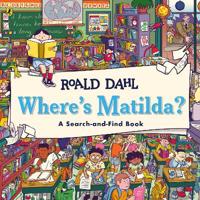 Where's Matilda?: A Search-and-Find Book