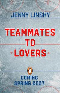 Teammates to Lovers