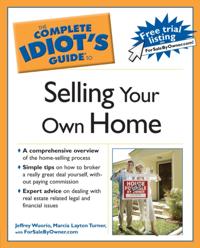 Complete Idiot's Guide to Selling Your Own Home