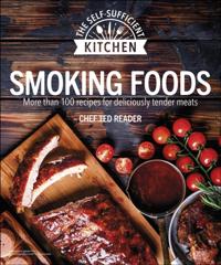 The Self-Sufficient Kitchen
