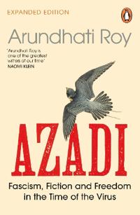 AZADI - Fascism, Fiction & Freedom in the Time of the Virus