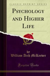 Psychology and Higher Life
