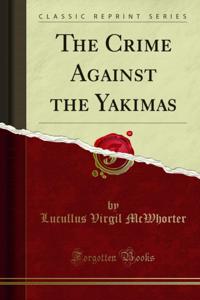 Crime Against the Yakimas