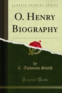 O. Henry Biography