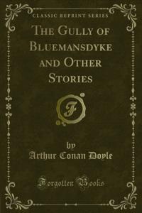 Gully of Bluemansdyke and Other Stories