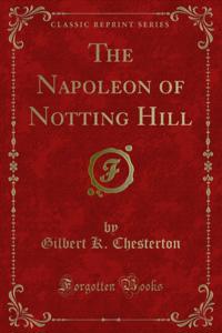 Napoleon of Notting Hill