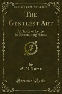 Gentlest Art