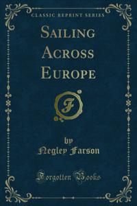 Sailing Across Europe