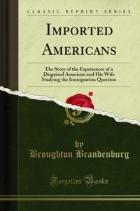 Imported Americans