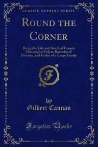Round the Corner