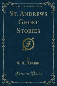 St. Andrews Ghost Stories