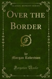 Over the Border