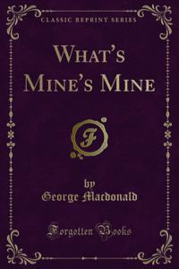 What's Mine's Mine