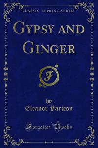 Gypsy and Ginger