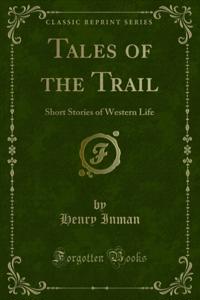 Tales of the Trail