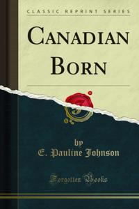 Canadian Born
