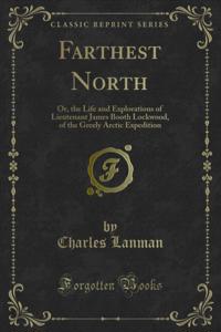 Farthest North