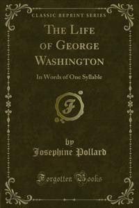 Life of George Washington