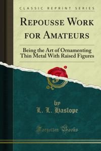 Repousse Work for Amateurs