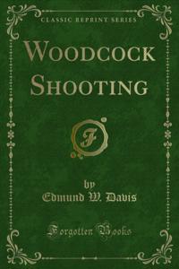 Woodcock Shooting