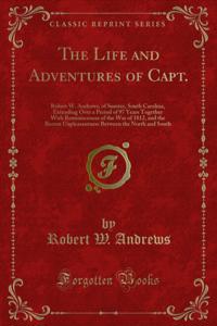 Life and Adventures of Capt.