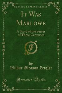 It Was Marlowe