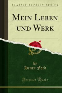 Mein Leben und Werk