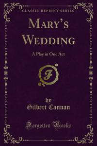 Mary's Wedding