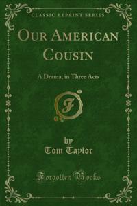 Our American Cousin