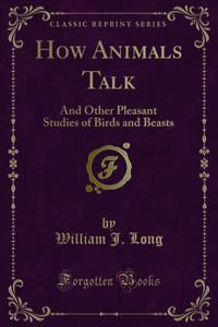 How Animals Talk