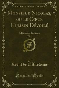 Monsieur Nicolas, ou le Cœur Humain Dévoilé