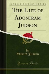 Life of Adoniram Judson