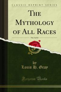 Mythology of All Races