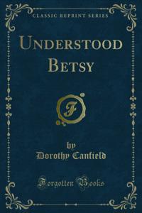 Understood Betsy