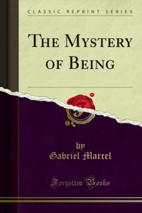 Mystery of Being