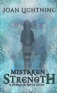 Mistaken Strength