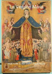 La Vergine Maria "Sacramento di misericordia"